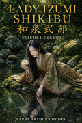 Lady Izumi Shikibu: Her Life (Hardcover)