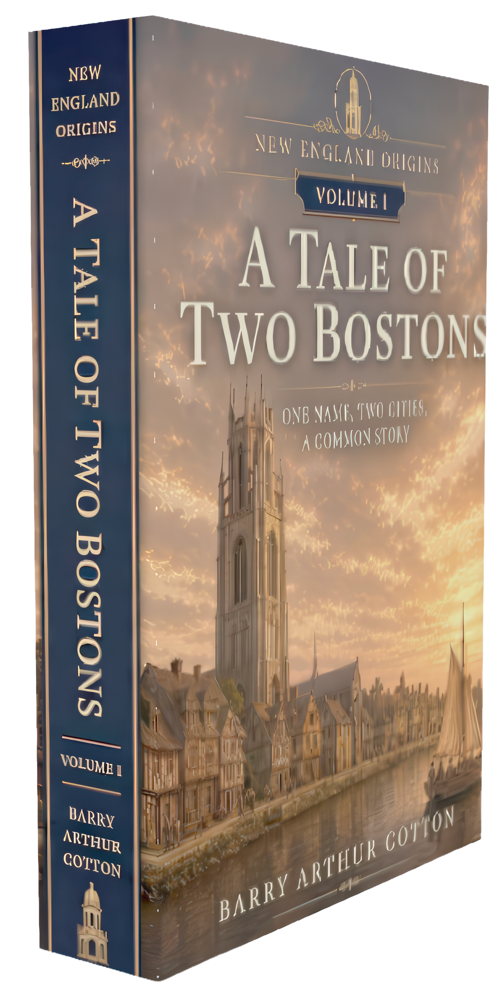A Tale of Two Bostons Hardcover (2nd Edition)